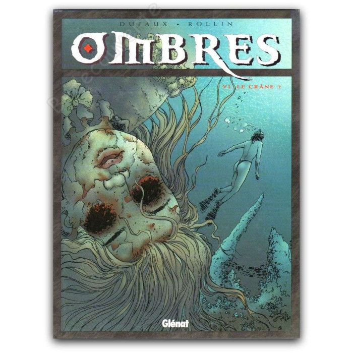 Rollin - Ombres 6 Le Crâne...