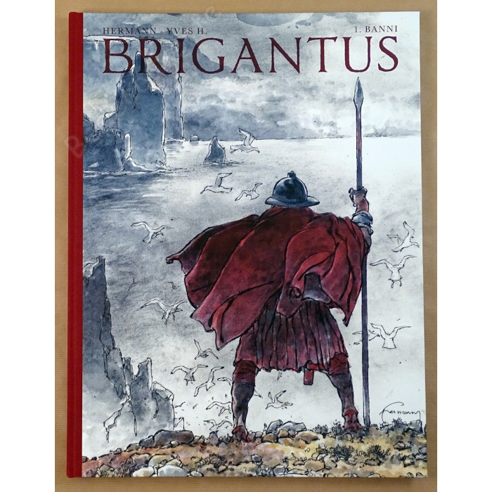 Hermann - Brigantus Tome 1 Banni Tirage de Luxe + Dédicace n°209/300