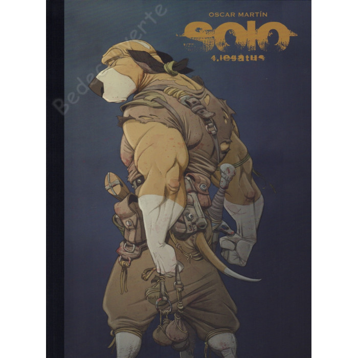 Oscar Martin - Solo 04 Legatus Tirage de Luxe